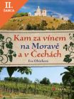 Lacná kniha KAM za vínem na Moravě a v Čechách