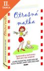 Lacná kniha Otrasná matka