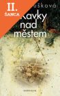 Lacná kniha Kavky nad městem