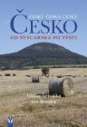 Česko - Od Švýcarska po Těšín