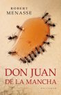 Don Juan de la Mancha alebo výchova k slasti