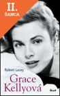 Lacná kniha Grace Kellyová 2. vydání