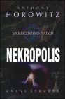 Nekropolis -(4) Spoločenstvo piatich