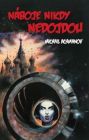 Náboje nikdy nedojdou/Patróny nikdy