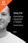 Lacná kniha Jony Ive - Geniálny dizajnér z Apple