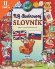 Lacná kniha Môj ilustrovaný slovník anglicko - slovenský