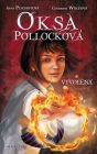 Oksa Pollocková - Vyvolená 1. diel