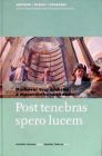 Post tenebras spero lucem