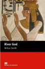 River God (Macmillan Readers)