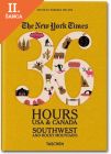 Lacná kniha NY Times, 36 Hours USA & Canada, Southwest & Rocky Mountains