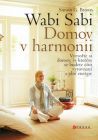 Wabi Sabi - Domov v harmonii