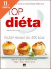 Lacná kniha TOP diéta - Ako schudnúť a udržať si hmotnosť bez hladovania