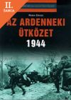 Lacná kniha Az ardenneki ütközet (1944) Hitler utolsó reménye