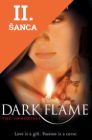 Lacná kniha Dark Flame - Immortals