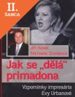 Lacná kniha Jak se dělá primadona