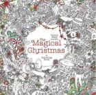 The Magical Christmas - A Colouring Book