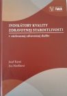 Indikátory kvality zdravotnej starostlivosti - V záchrannej zdravotnej službe