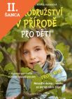 Lacná kniha Dobrodružství v přírodě pro děti