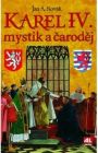 Karel IV. mystik a čaroděj