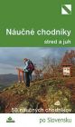 Náučné chodníky - stred a juh