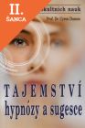 Lacná kniha Tajemství hypnózy a sugesce