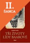 Lacná kniha Tři životy Lídy Baarové - 2.vydání