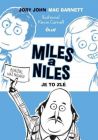 Miles a Niles 2 Je to zlé