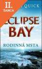 Lacná kniha Městečko Eclipse Bay - Rodinná msta