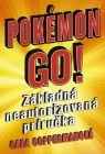 Pokémon Go - Základná neautorizovaná príručka