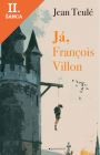 Lacná kniha Já, Francois Villon