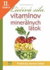 Lacná kniha Liečivá sila vitamínov a minerálnych látok