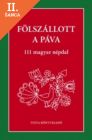 Lacná kniha Fölszállott a páva