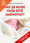 Lacná kniha Jak se bude vaše dítě jmenovat? - 6.vydání