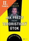Lacná kniha Jak přežít nejen teroristický útok