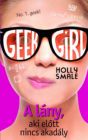 Geek girl 5 - A lány, aki előtt nincs akadály