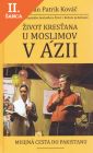 Lacná kniha Život kresťana u moslimov v Ázii