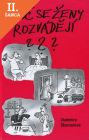Lacná kniha Proč se ženy rozvádějí?