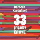 33 prípadov Kristy B. - audiokniha