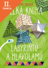 Lacná kniha Velká kniha labyrintů a hlavolamů