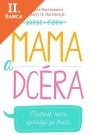 Lacná kniha Mama a dcéra