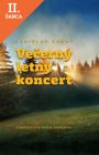Lacná kniha Večerný letný koncert