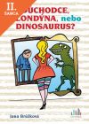 Lacná kniha Důchodce, blondýna, nebo dinosaurus?
