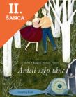 Lacná kniha Árdeli szép tánc - A Sebő-együttes lemezével