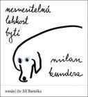 Nesnesitelná lehkost bytí - audiokniha