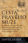 Cesta pravého muže