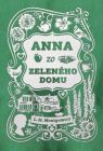 Anna zo Zeleného domu (1. diel)