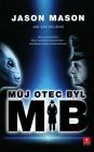 Můj otec byl MIB