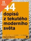 Lacná kniha 44 dopisů z tekutého moderního světa