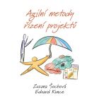 Agilní metody řízení projektů 2. vydání