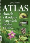 Atlas chorôb a škodcov ovocných plodín a viniča 5. vydanie